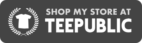 link: Shop My Store At Teepublic